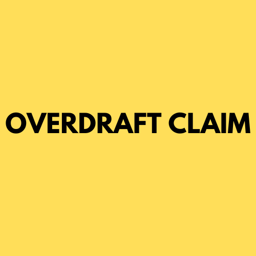 OVERDRAFT CLAIM